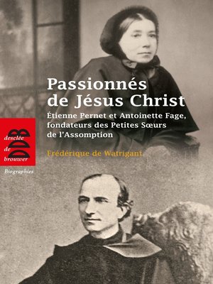 cover image of Passionnés de Jésus Christ